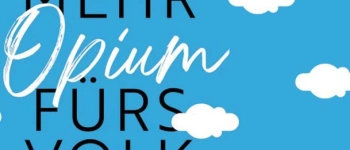 mehr-opium-fürs-volk