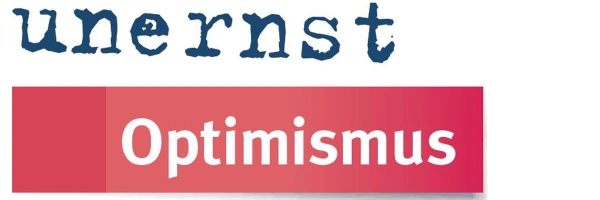 Optimismus. Aus: Widerstand und Ergebung. Banner zu Dietrich Bonhoeffers Zitat