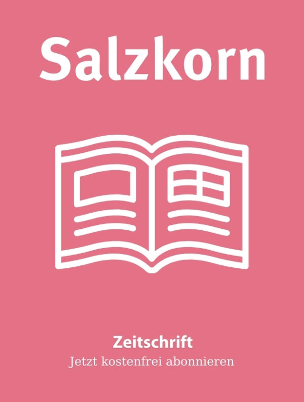 Salzkorn-Magazin: Abo